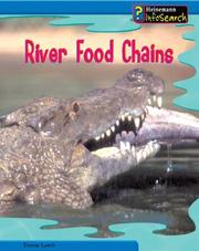 Cover of: River Food Chains (Heinemann Infosearch, Food Webs)