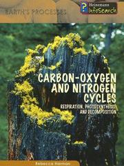 Carbon-oxygen And Nitrogen Cycles (Earth's Processes) by Rebecca Harman