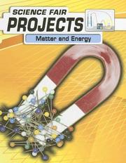Cover of: Matter and Energy (Science Fair Projects) | Patricia Whitehouse