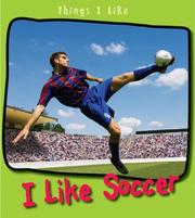 Cover of: I Like Soccer (Things I Like)