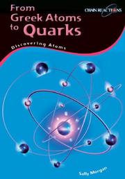 Cover of: From Greek Elements to Quarks: Discovering Atoms (Chain Reactions)