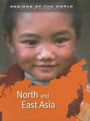 Cover of: North and East Asia (Regions of the World) by Neil Morris