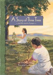 A story of three trees by Steven E. Robinson