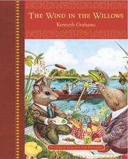 Cover of: The Wind in the Willows (The Great Classics for Children) | Kenneth Grahame