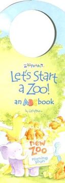 Cover of: Let's Start a Zoo! an ABC Book