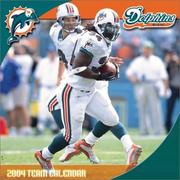 Cover of: Miami Dolphins 2004 16-month wall calendar by Miami Dolphins