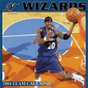 Cover of: Washington Wizards 2004 16-month wall calendar by Washington Wizards