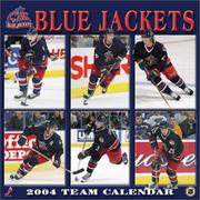 Cover of: Columbus Blue Jackets 2004 16-month wall calendar by Columbus Blue Jackets