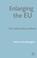 Cover of: Enlarging the EU