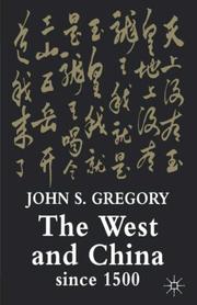 The West and China Since 1500