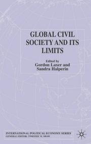 Cover of: Global Civil Society and Its Limits (International Political Economy) by 