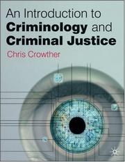 Cover of: An Introduction to Criminology and Criminal Justice