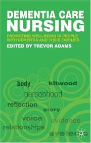 Cover of: Dementia Care Nursing by Trevor Adams