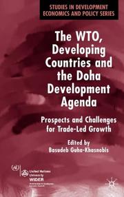 Cover of: The WTO, Developing Countries, and the Doha Development Agenda: Prospects and Challenges for Trade-Led Growth (Studies in Development Economics and Policy)