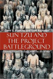 Sun Tzu and the project battleground by David E. Hawkins, Shan Rajagopal