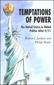 Cover of: Temptations of Power: The United States in Global Politics after 9/11