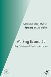 Working Beyond 60 by Genevieve Reday-Mulvey