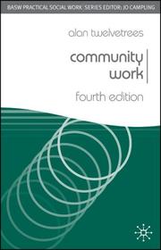 Cover of: Community Work by Alan Twelvetrees