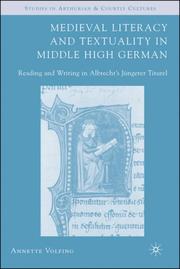 Cover of: Medieval Literacy and Textuality in Middle High German by Annette Volfing