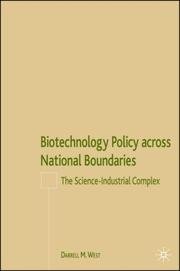 Cover of: Biotechnology Policy across National Boundaries: The Science-Industrial Complex