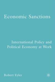 Cover of: Economic Sanctions: International Policy and Political Economy at Work