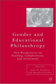Cover of: Gender and Educational Philanthropy: New Perspectives on Funding, Collaboration, and Assessment