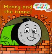 Cover of: Henry and the tunnel