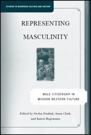 Cover of: Representing Masculinity: Male Citizenship in Modern Western Culture (Studies in European Culture and History)