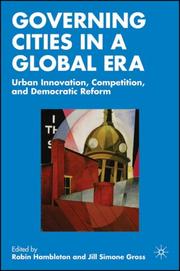 Cover of: Governing Cities in a Global Era by Robin Hambleton, Jill Gross, Robin Hambleton, Jill Gross