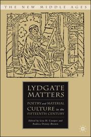 Cover of: Lydgate Matters: Poetry and Material Culture in the Fifteenth Century (The New Middle Ages)