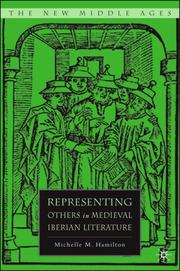 Representing Others in Medieval Iberian Literature (The New Middle Ages) by Michelle M. Hamilton