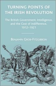 Cover of: Turning Points of the Irish Revolution | Benjamin Grob-Fitzgibbon