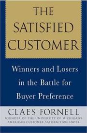 The Satisfied Customer by Claes Fornell
