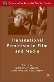 Cover of: Transnational Feminism in Film and Media: Visibility, Representation, and Sexual Differences (Comparative Feminist Studies)
