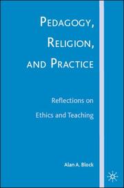 Cover of: Pedagogy, Religion, and Practice: Reflections on Ethics and Teaching