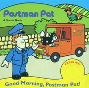 Cover of: Good Morning Postman Pat (Postman Pat: a Sound Book)