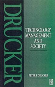 Cover of: Technology, Management and Society by Peter F. Drucker