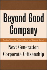 Cover of: Beyond Good Company: Next Generation Corporate Citizenship