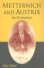 Cover of: Metternich and Austria by Alan Sked