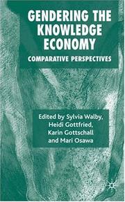 Cover of: Gendering the Knowledge Economy by 