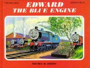 Cover of: Edward, the Blue Engine (Railway) by Reverend W. Awdry