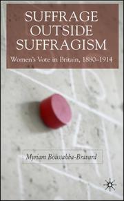 Cover of: Suffrage outside Suffragism: Women's Vote in Britain, 1880-1914