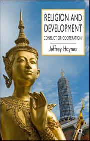 Cover of: Religion and Development: Conflict or Cooperation?