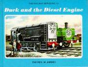 Duck and the Diesel Engine (Railway) by Reverend W. Awdry