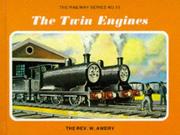 Cover of: The twin engines by Reverend W. Awdry