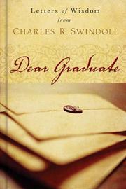 Cover of: Dear Graduate by Charles R. Swindoll
