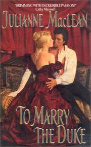 Cover of: To Marry the Duke by Julianne MacLean