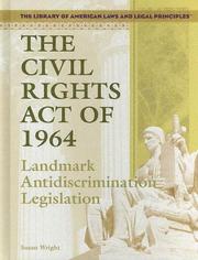 Cover of: The Civil Rights Act Of 1964 by Susan Wright - undifferentiated
