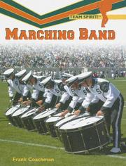 Cover of: Marching Band (Team Spirit) by Frank Coachman