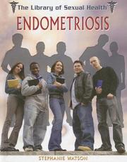 Cover of: Endometriosis (The Library of Sexual Health)